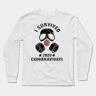 I Survived Coronavirus 2020 Long Sleeve T-Shirt
